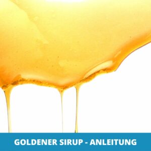 Mentaltraining Übung - Goldener Sirup - Anleitung