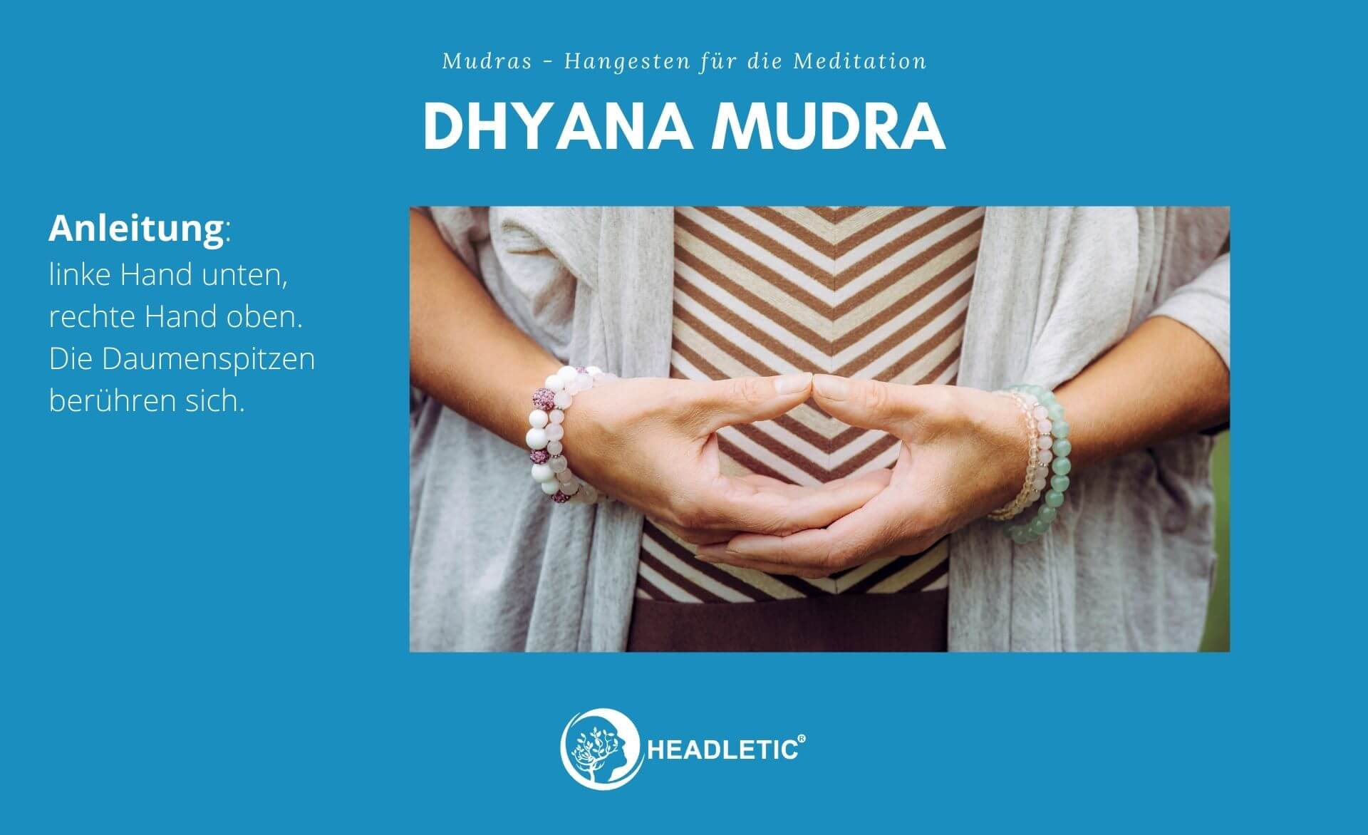 Dhyana Mudra - Handgesten für die Meditation