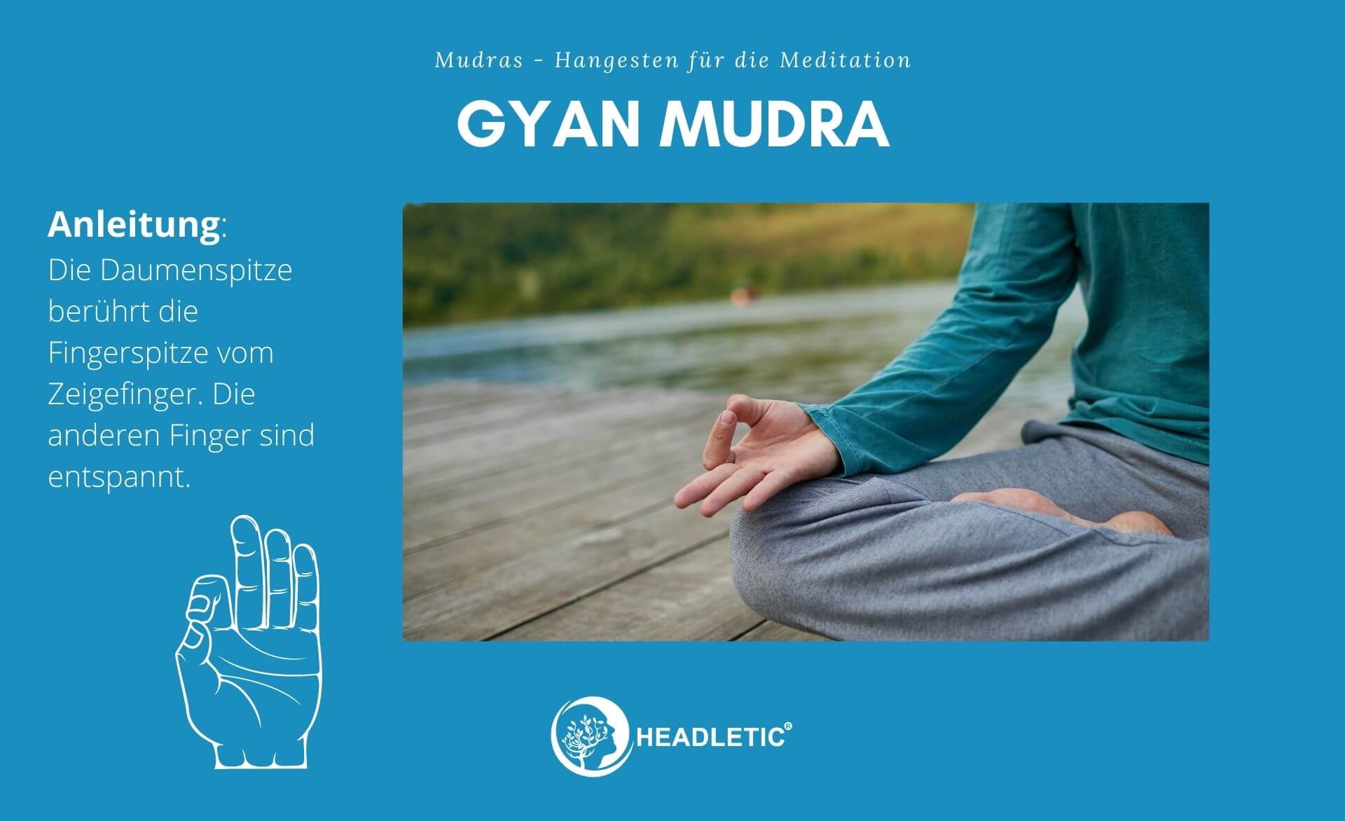 Gyan Mudra - Handgesten für die Meditation