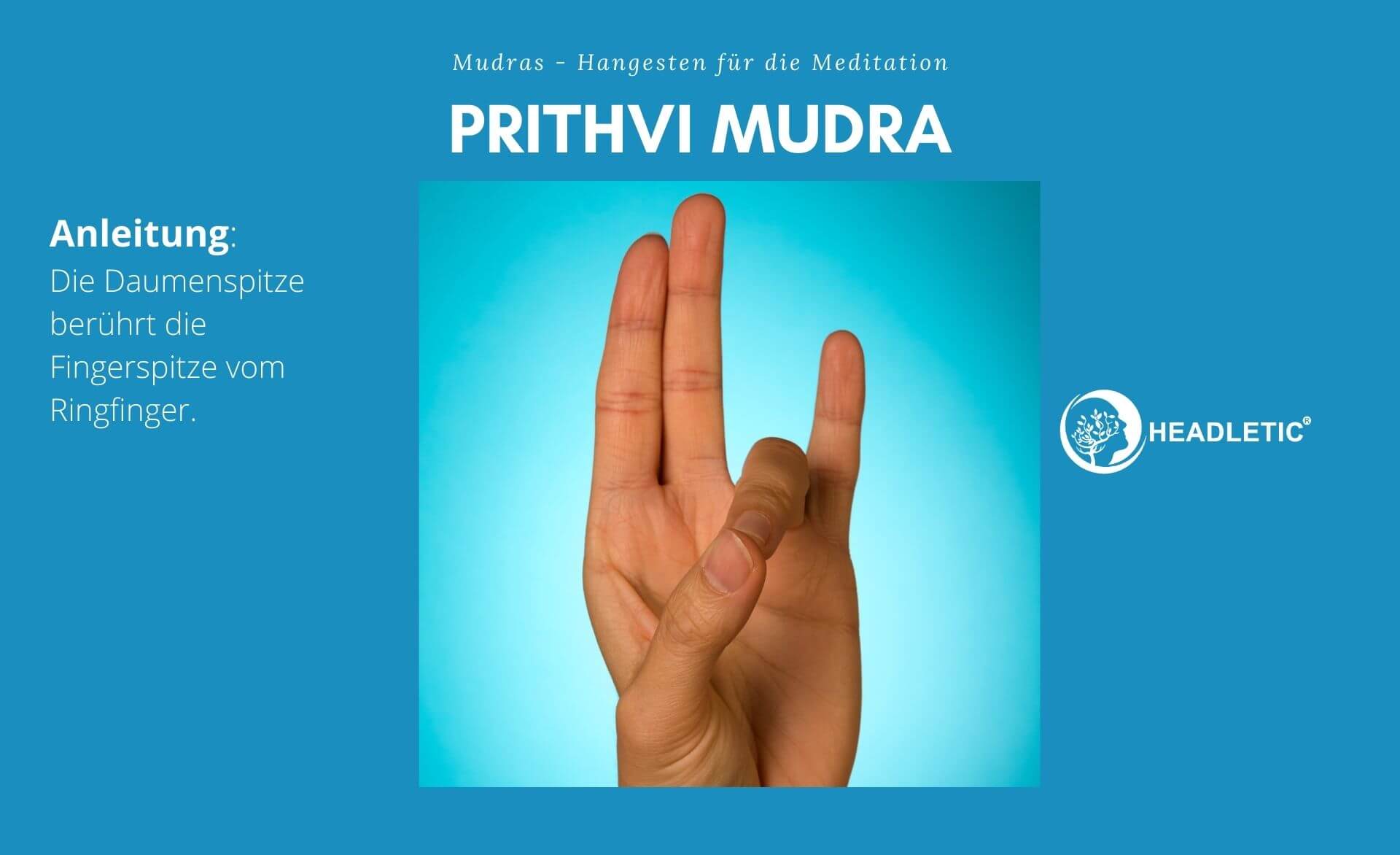 Prithvi Mudra - Handgesten für die Meditation
