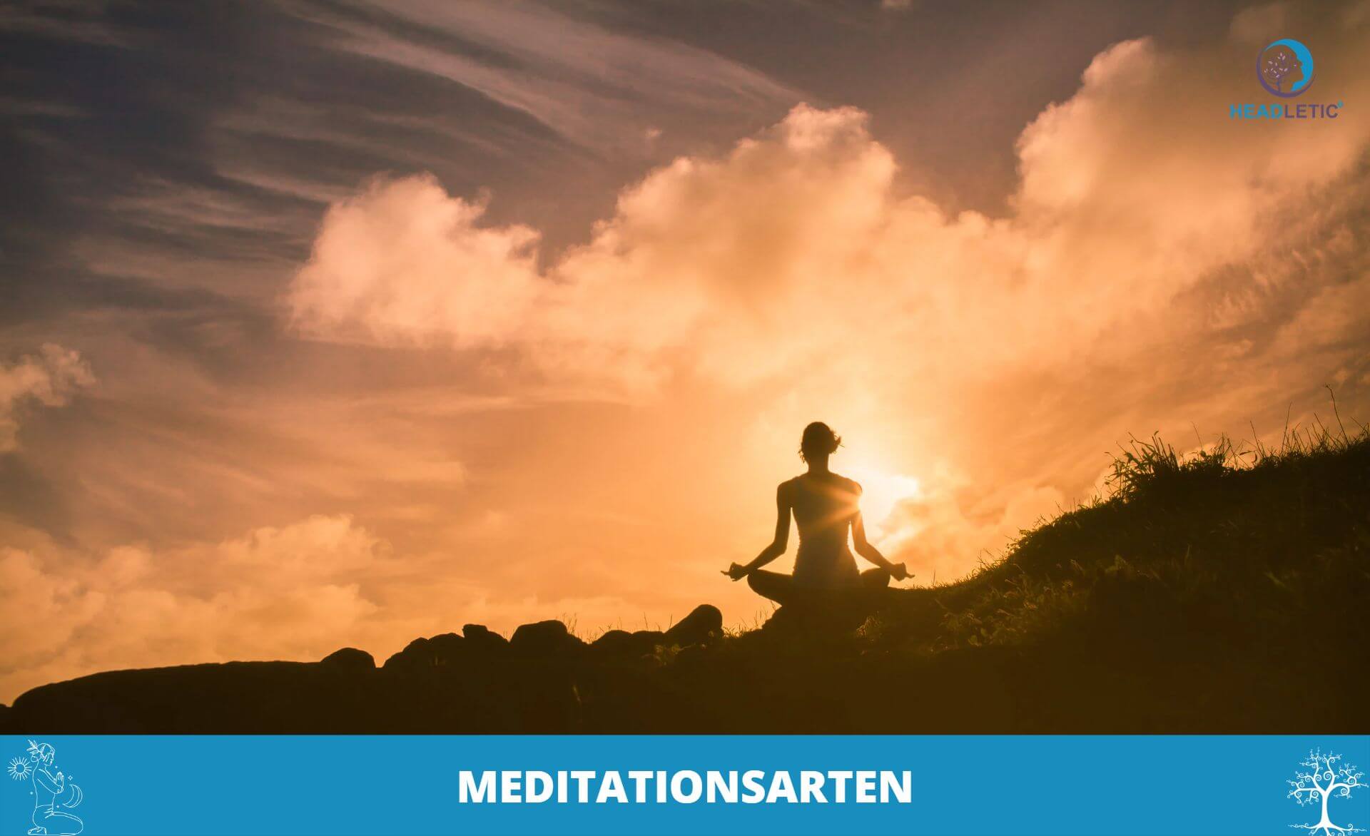 Meditation lernen für Anfänger - Meditationsarten