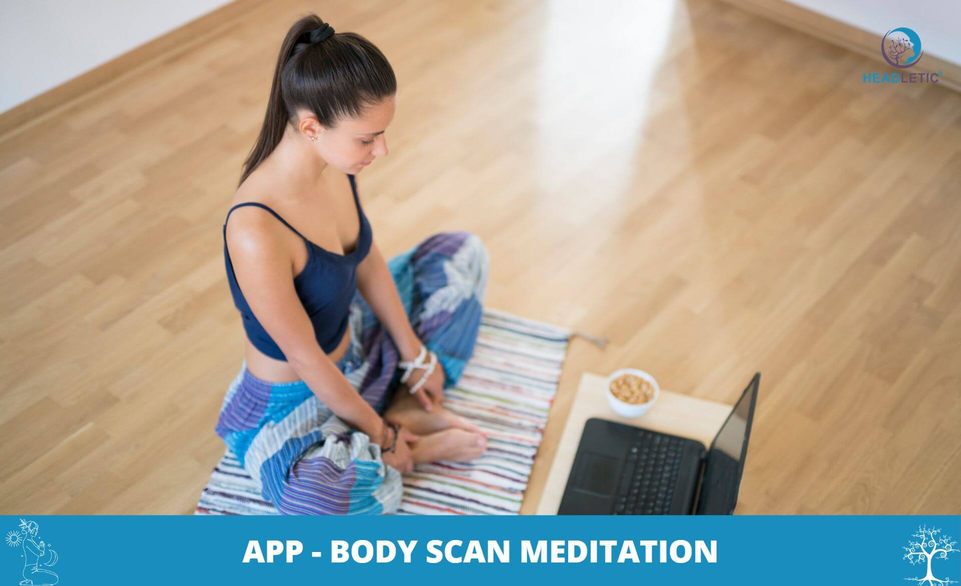 Body Scan Meditation - App oder als YouTube Video
