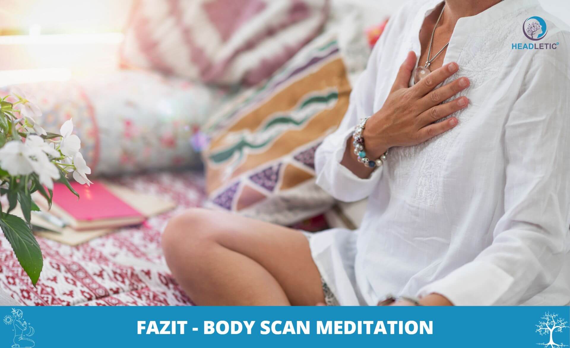Body Scan Meditation - Fazit