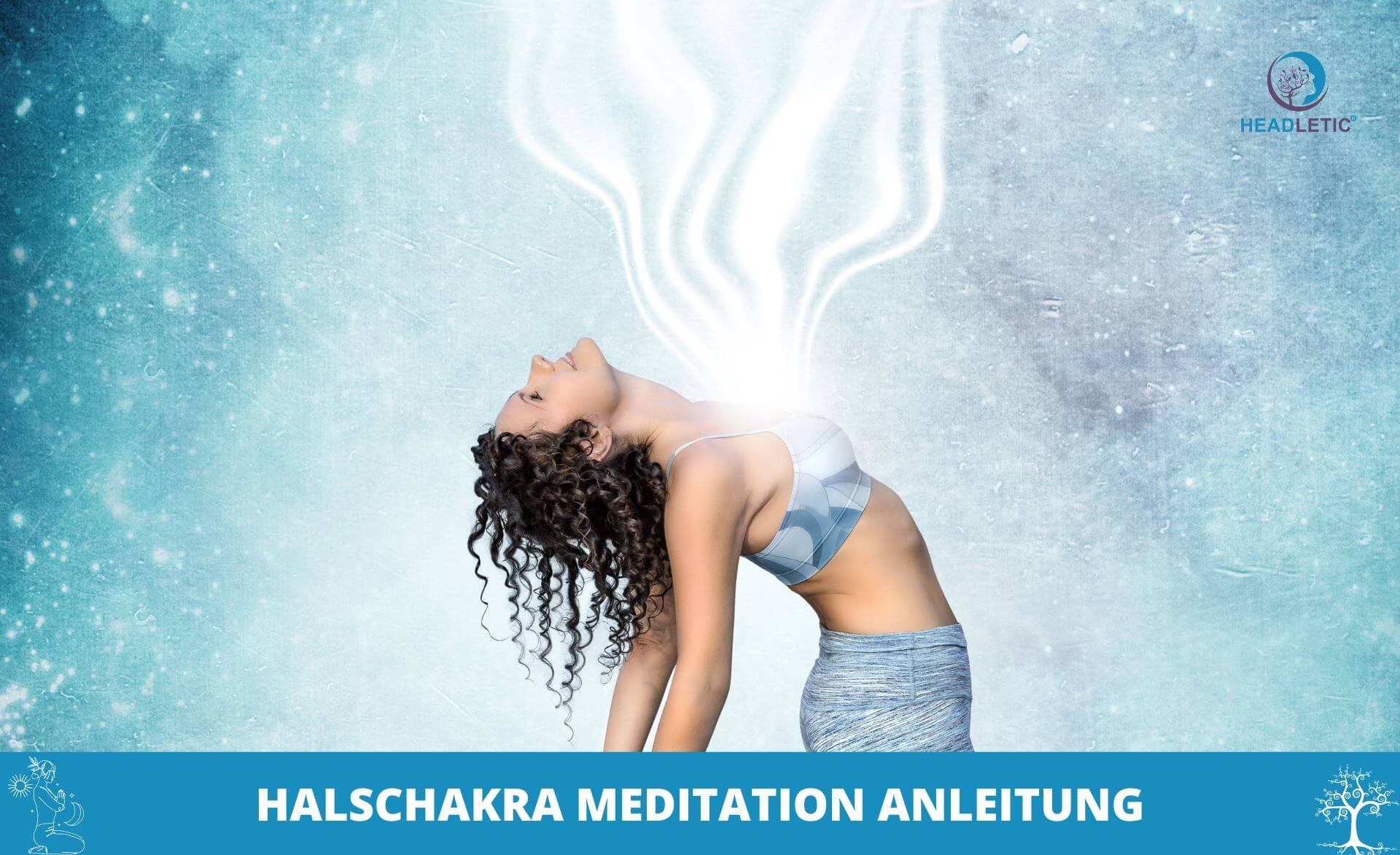 Anleitung für die Öffnung des Halschakras während der Halshaka-Meditation.
