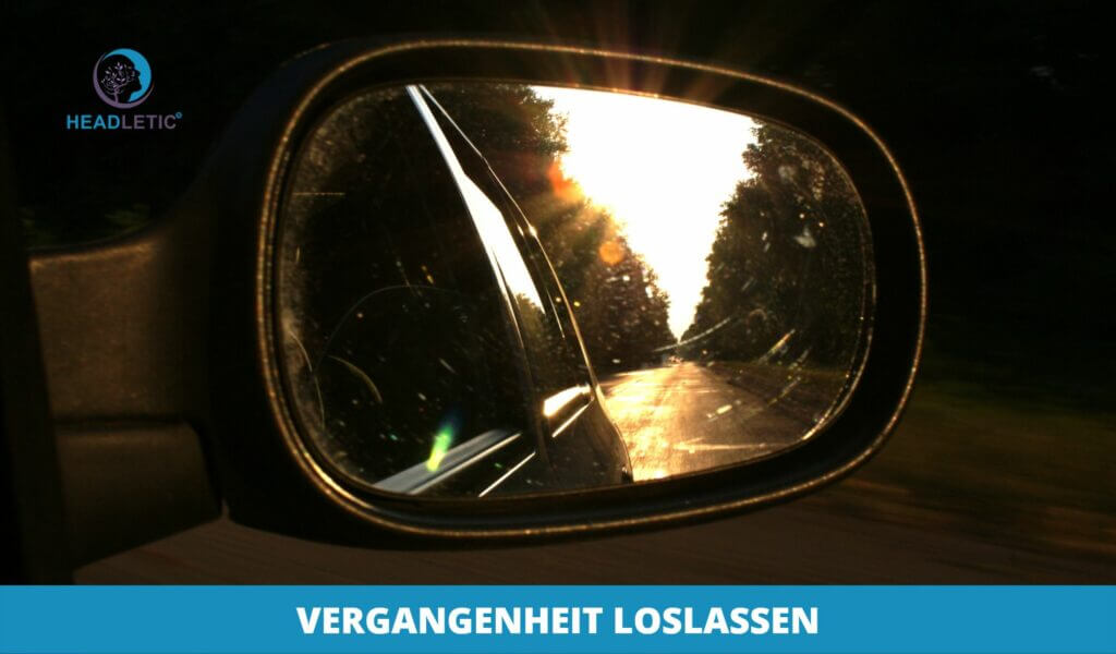 Die Vergangenheit loslassen - vier Schritte zum abschliessen der Vergangenheit