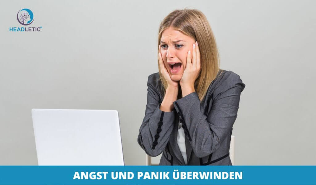 Ängste und Panikattacken überwinden der ultimative Leidfaden