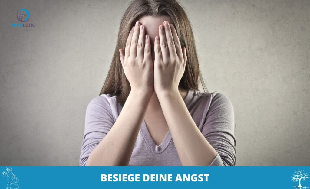 Mit positiven Affirmationen die Angst besiegen