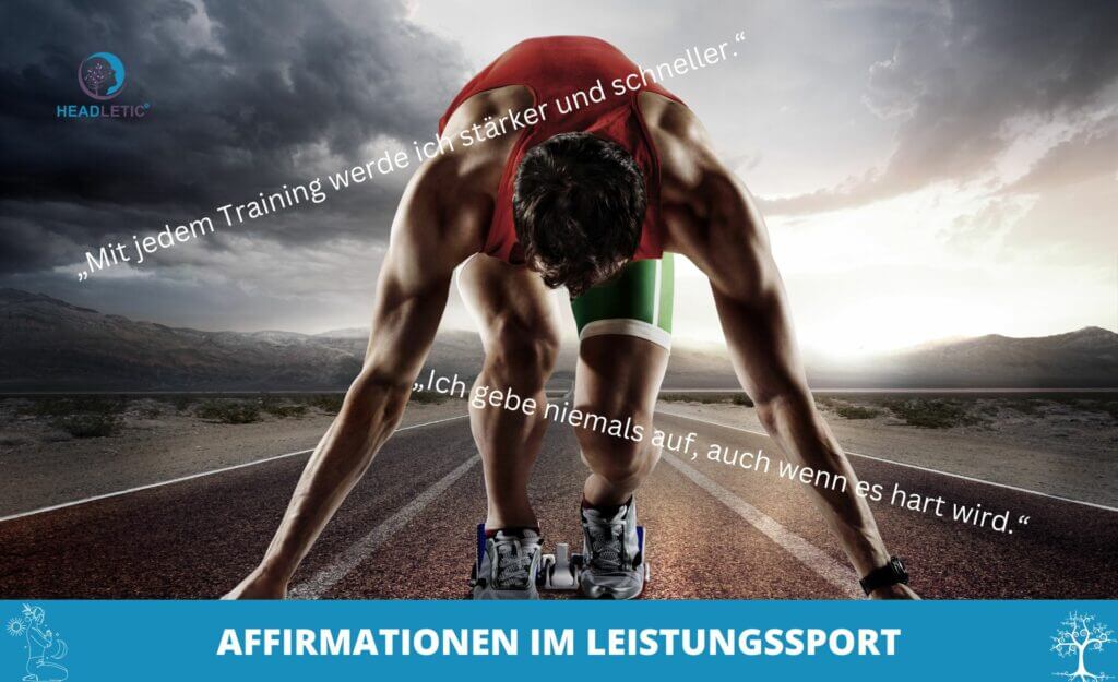 Die Macht der positiven Affirmationen im Leistungssport